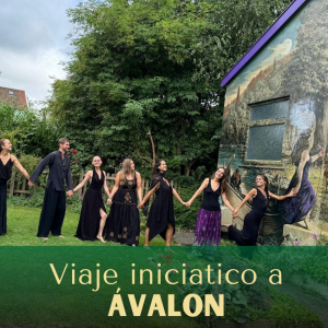 Reserva tu Viaje Iniciatico a Ávalon